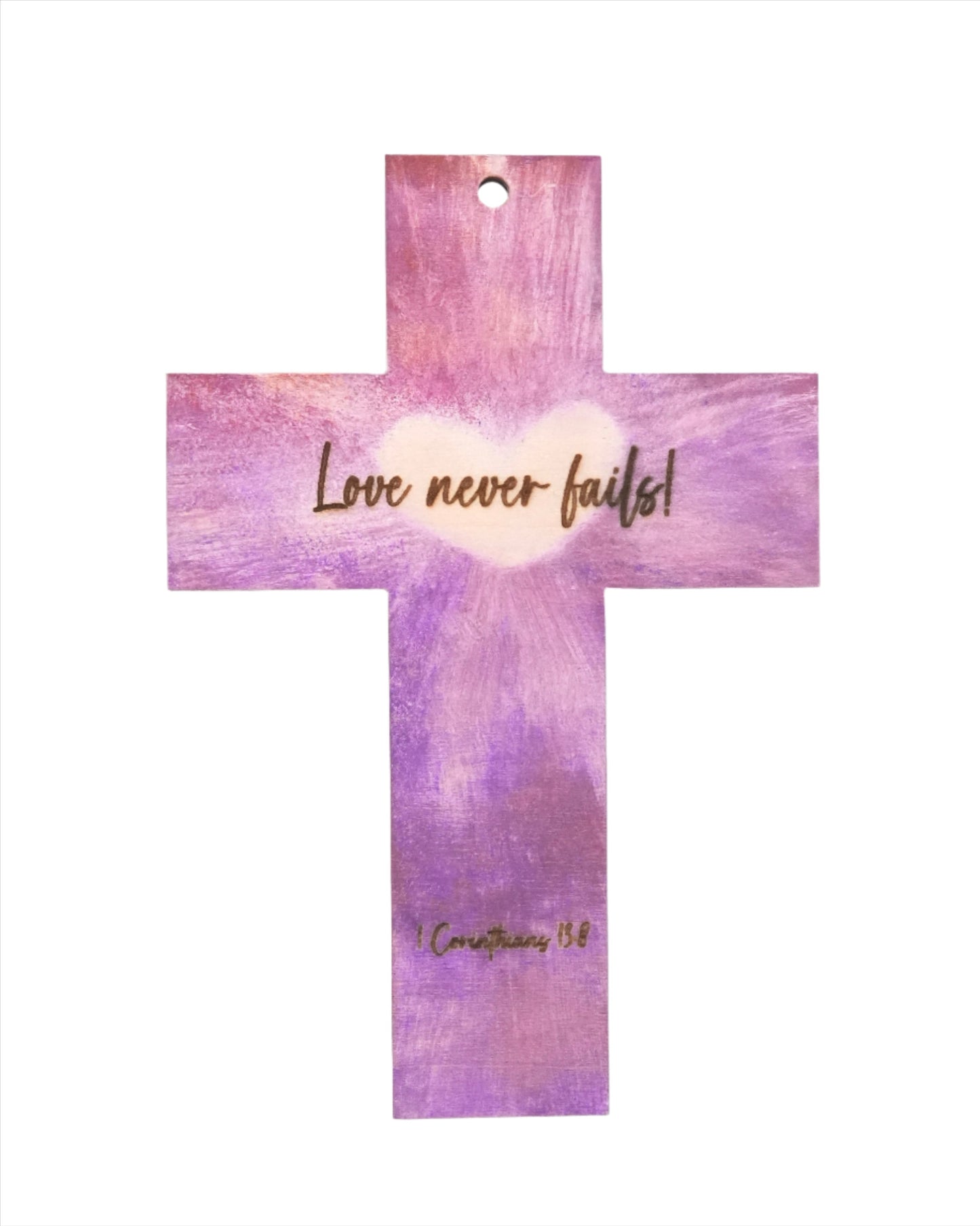 “Love never fails!” Hand painted wooden cross [Made to Order]