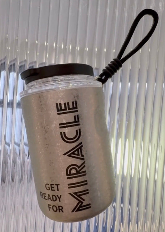 "Get ready for Miracle" Thermal Mug 350ml