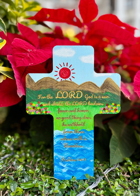 Psalms 84:11 For the LORD is a sun [Made to Order]
